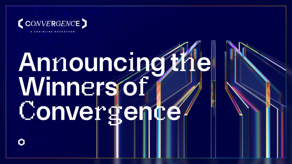 Convergence: A Chainlink Hackathon Showcases Record Innovation in Decentralized Applications