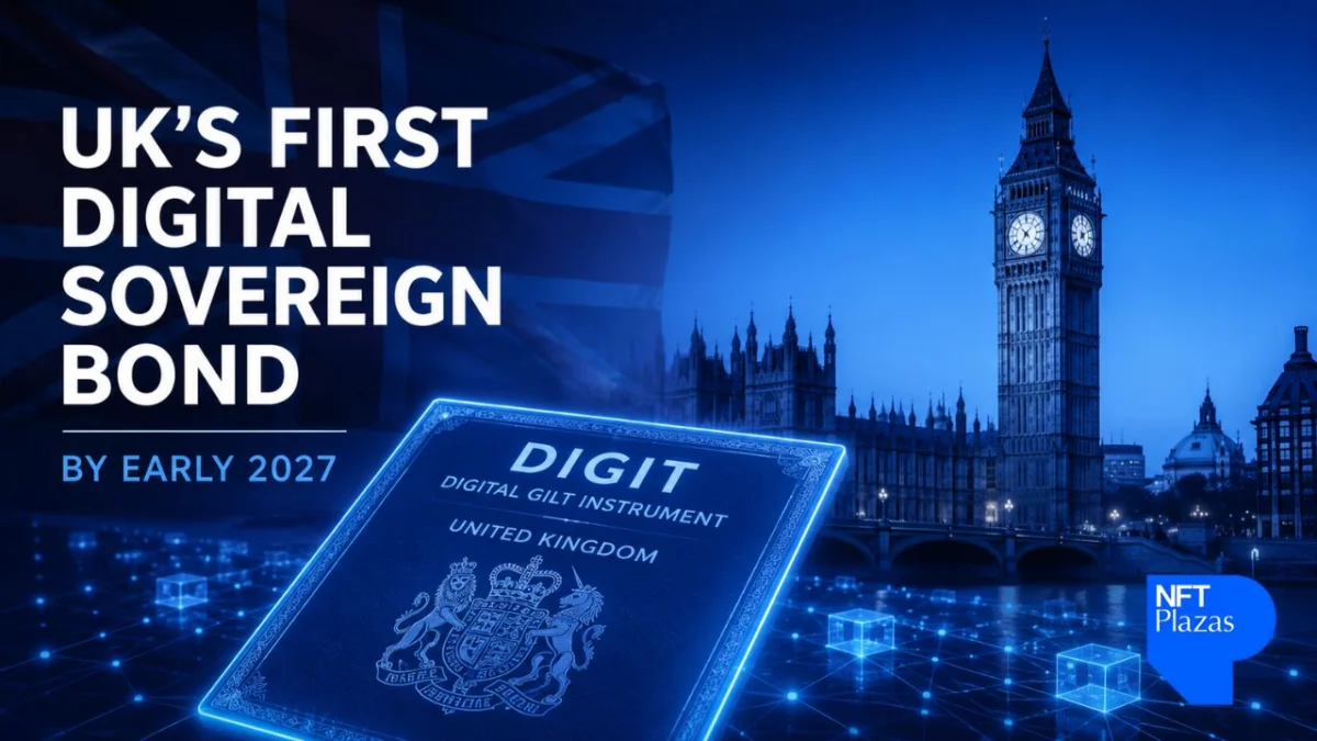 United Kingdom Poised to Launch First G7 Digital Sovereign Bond by Early 2027, Spearheading Blockchain Integration in Global Finance